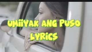 Umiiyak ang Puso cover by REYNE