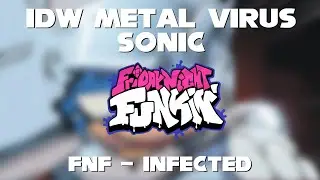 Infected - IDW Metal Virus Sonic Song [Vs. Sonic.exe Fan Song]
