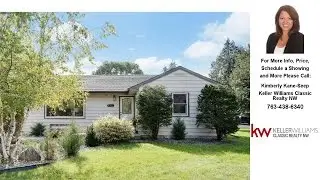 4717 109th Avenue N, Brooklyn Park, MN Presented by Kimberly Kane-Seep.