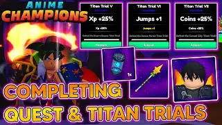 COMPLETING QUEST and TITAN TRIALS IN THIS NEW UPDATE | GET FREE COSMICS SKINS In Anime Champions