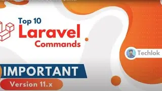 Top 10 Laravel useful & important commands |  @YahooBaba I @Techlokyt