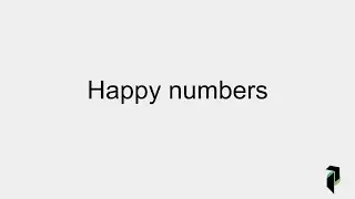 Happy oder unhappy numbers