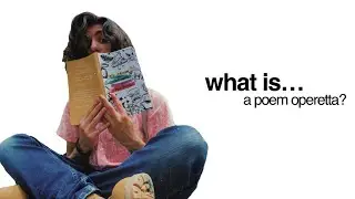 What Is A Poem Operetta?