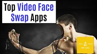 Top Video Face Swap Apps - How to Deepfake for fun?
