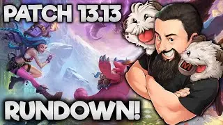 Patch 13.13 Rundown | TFT Runeterra Reforged | Teamfight Tactics