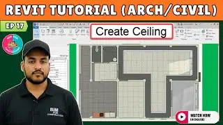 #17 Revit Architecture: How to make Ceiling in Revit