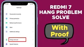 Redmi 7 hang Problem solve - Redmi 7 lag Problem