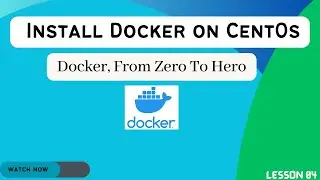 Install Docker on CentOs | Docker CentOs container | Docker tutorial | Docker Zero To Hero 