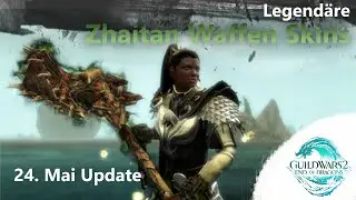 Neue Legendäre Zhaitan Waffen Skins, Mai Update