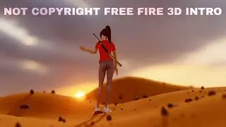 [NOT COPYRIGHT] FREE FIRE 3D INTRO FREE FIRE ANIMETION / BLUE DEVIL EDITZ