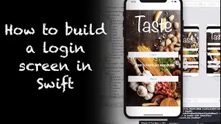 How to build a login screen in Swift