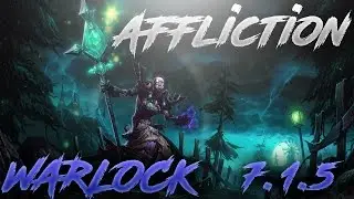 Affliction Warlock(2K+MMR) + 3V3 + WoW Legion 7.1.5 /АЛОК АРЕНА 3х3 ВОВ ЛЕГИОН #4