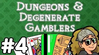 Dungeons & Degenerate Gamblers - #4 (Ruins)
