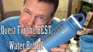 Looking for THE BEST Water Bottle! A Science Experiment!