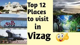 TOP 12 PLACES TO VISIT IN VIZAG(VISAKHAPATNAM)| MUST VISIT PLACES IN VIZAG || SIMHA VARMA