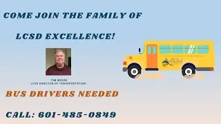 LCSD School Bus Drivers Needed