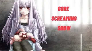 Gore Screaming Show First Few mins Gameplay