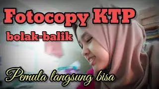 cara Fotokopi KTP Bolak-balik || Mesin Canon IR 5000/6000