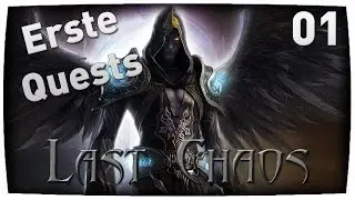 Lets Play Last Chaos #001 [GER] Die ersten Quests [Deutsch HD]