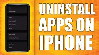 How to Uninstall Apps on iPhone
