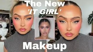 Recreating *that* Makeup Look.. the new ‘IT GIRL’ makeup 💅🏼💕