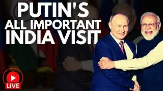 Putin-Modi LIVE | Putin Arrives in India for Key Russia–India Forum and Annual Summit | INDIA-RUSSIA