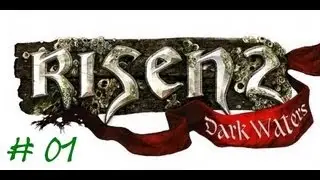 Let's Play Risen 2 - Dark Waters -001- Introduction