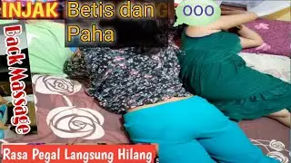 Injak paha dan betis bisa menghilangkan pegal-pegal di kaki
