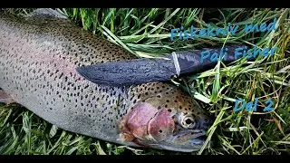 Fiskekniv med Pali Fisher Del 2 (2/2)