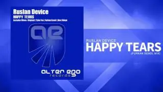 Ruslan Device - Happy Tears (Furkan Senol Remix) [Trance / Progressive]