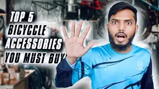 যে ৫টি জিনিস সাইকেলের সাথে না কিনলে ঠকবেন!