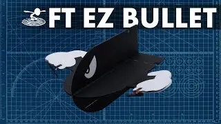 How to Build the FT EZ Bullet //  BUILD