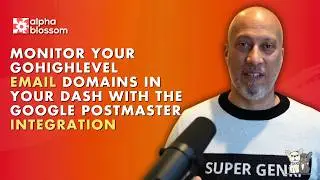 Monitor Your GoHighLevel Email Domains In Your Dash With The Google Postmaster Integration