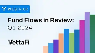 Fund Flows in Review: Q1 2024