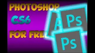How To Get Photoshop CS6 For Free