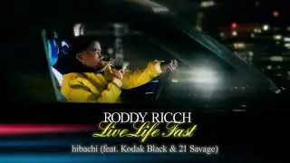 Roddy Ricch - Hibachi [1 HOUR] ft Kodak Black, 21 Savage