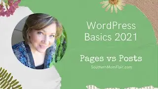 WordPress Basics 2021 Page vs Post | Blog Site | Website Backend Navigation | Dashboard Tutorial