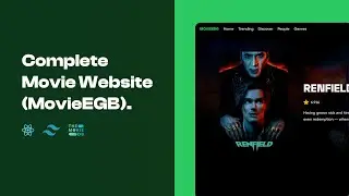 Project Showcase - Building a Stunning Movie Website using React JS, Tailwind CSS & TMDB Api