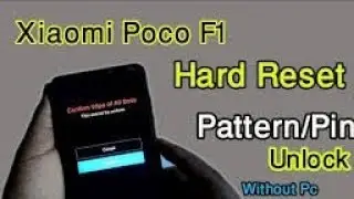 Xiaomi POCO F1 Hard reset Mi forgot pattern password lock
