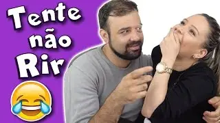 TENTE NÃO RIR