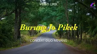 Concert Duo Minang - Burung Jo Pikek (Video Lirik)