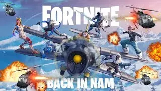 FORTNITE Season 7 Back In Nam