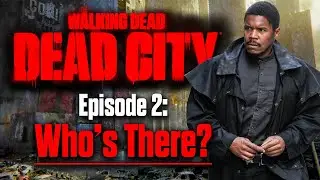 Dead City Episode 2 Breakdown: OLD Negan Is Back!