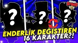 ENDERLİK DEĞİŞTİREN 16 KARAKTER 🔄 Brawl Stars
