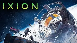 IXION #Life/Шаг в космос.