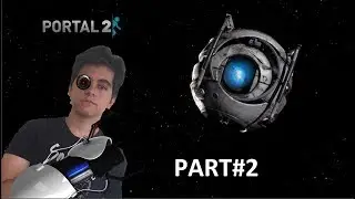 WHİTLEY YAŞIYOR | Portal 2 Part#2