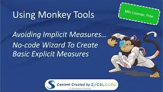 Using Monkey Tools - No-code Creation of Basic Explicit Measures!