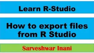 How to export files from R Studio