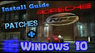 Need For Speed Porsche Unleashed Install Guide Windows 10 + Patches (and links)