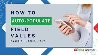 Streamline Data Entry: Auto-Populate Field Values with Zoho Creator's Deluge Scripting 